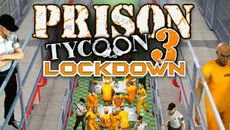 Prison Tycoon 3: Lockdown - гра в жанрі Бізнес / менеджмент