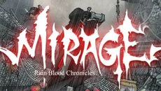 Rain Blood Chronicles: Mirage - гра в жанрі Слешер
