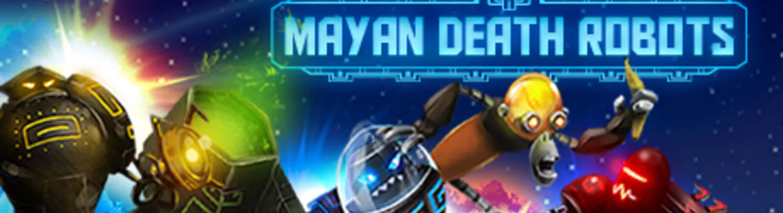 Дата виходу Mayan Death Robots у різних країнах світу