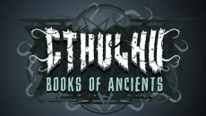 Cthulhu: Books of Ancients - дата виходу для PC